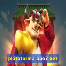 plataforma 5567 bet